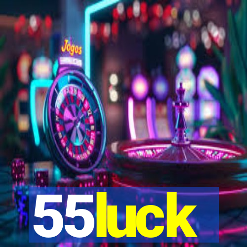55luck