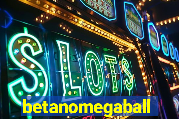 betanomegaball