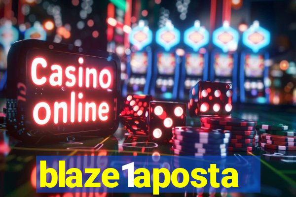 blaze1aposta