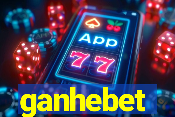 ganhebet