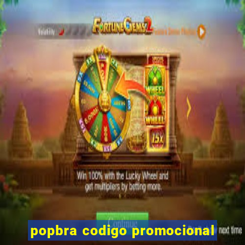 popbra codigo promocional