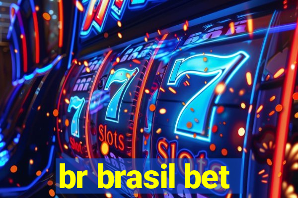br brasil bet