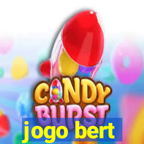 jogo bert