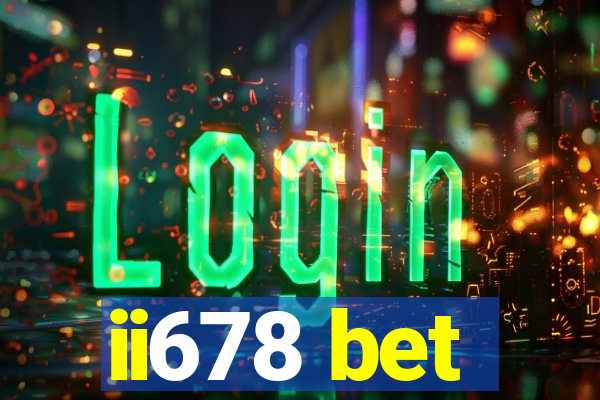 ii678 bet