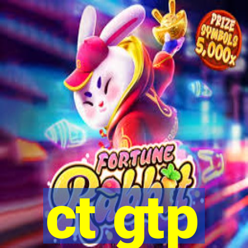 ct gtp