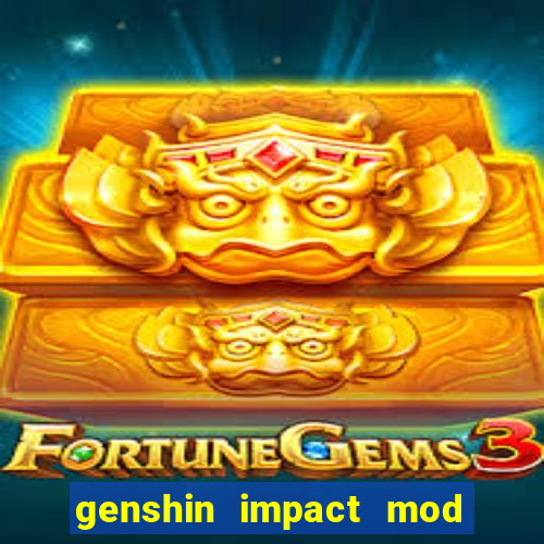 genshin impact mod menu 2024