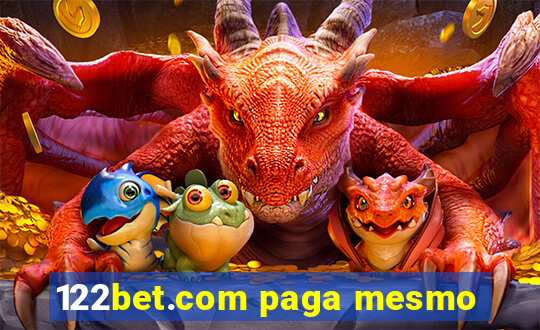 122bet.com paga mesmo