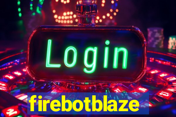 firebotblaze