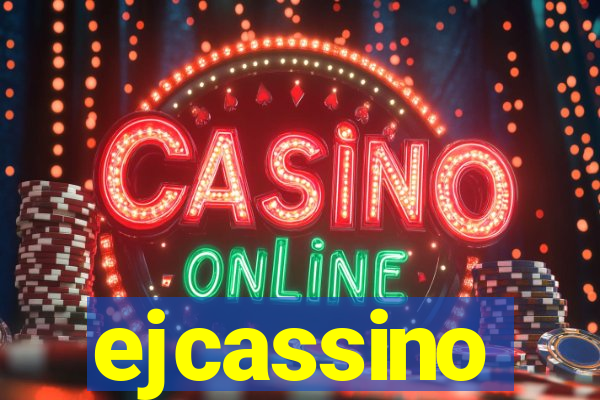 ejcassino