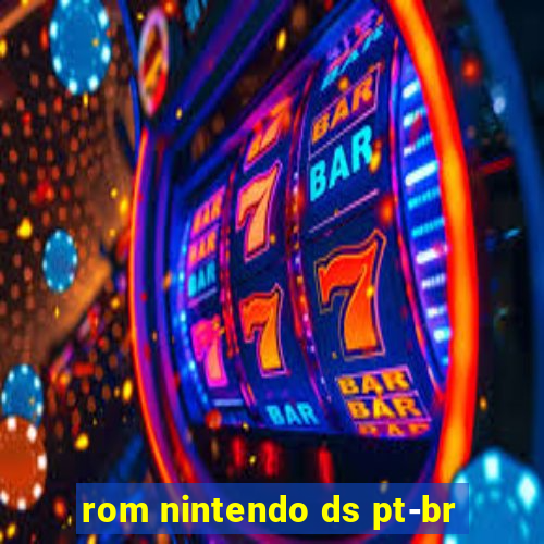 rom nintendo ds pt-br