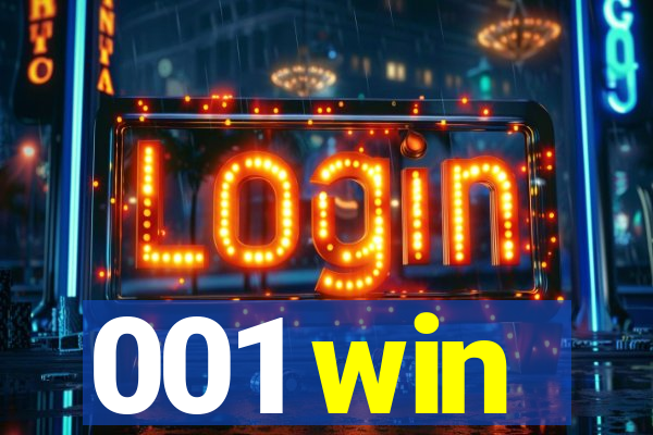 001 win
