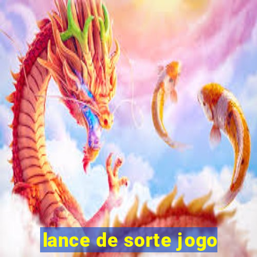 lance de sorte jogo