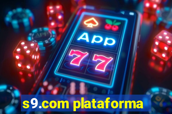 s9.com plataforma