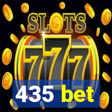 435 bet