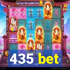 435 bet
