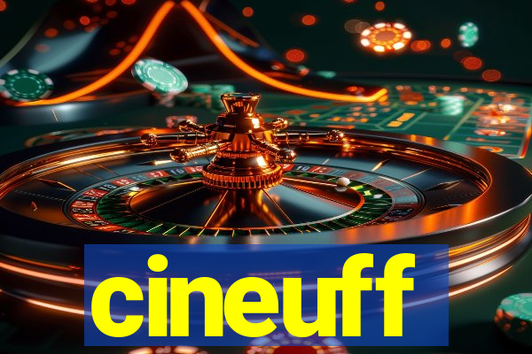 cineuff
