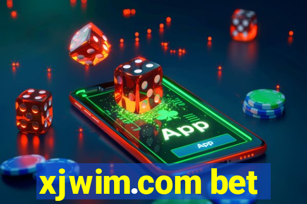 xjwim.com bet