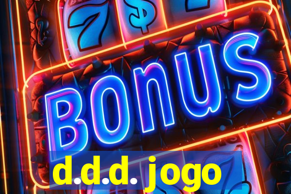 d.d.d. jogo