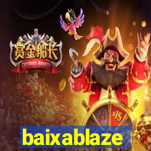 baixablaze