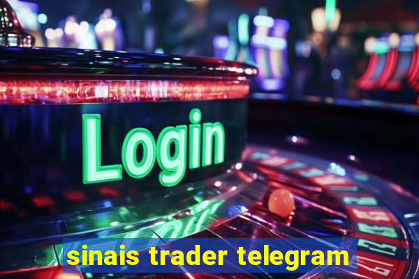 sinais trader telegram