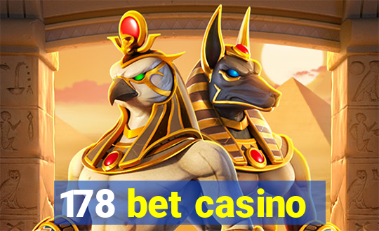 178 bet casino