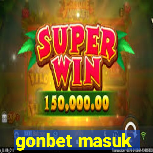 gonbet masuk