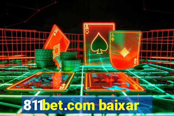 811bet.com baixar