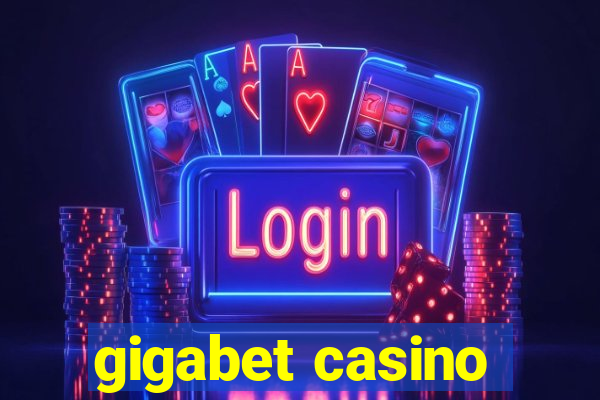 gigabet casino