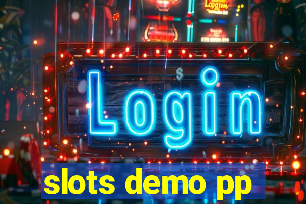 slots demo pp