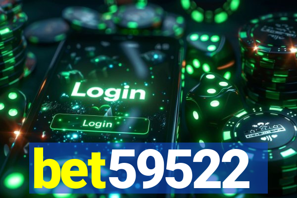bet59522