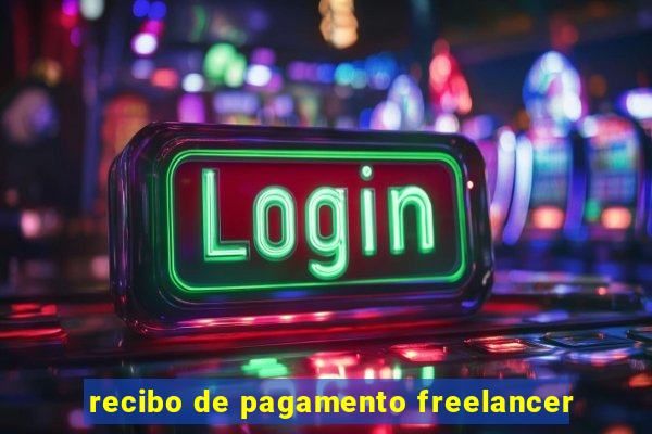 recibo de pagamento freelancer