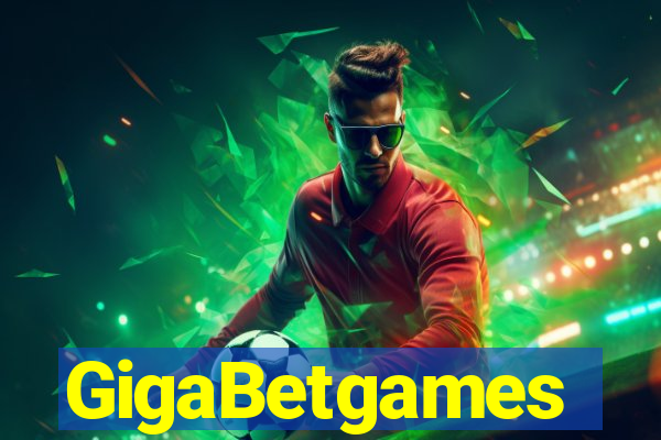 GigaBetgames