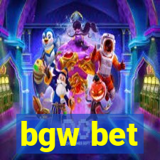 bgw bet