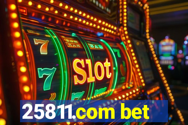 25811.com bet