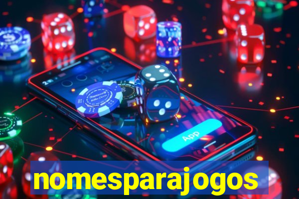 nomesparajogos