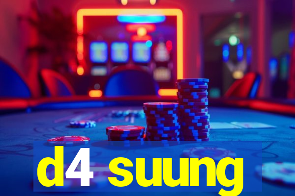 d4 suung