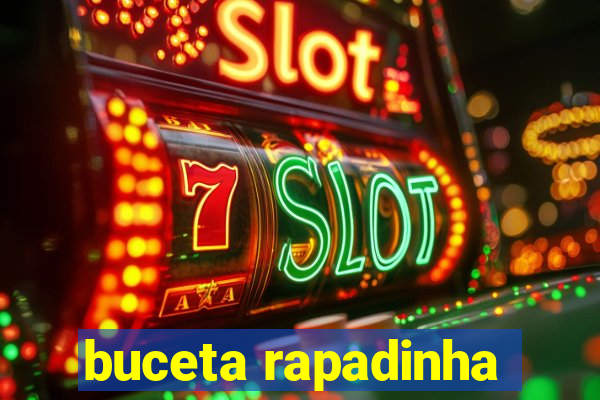 buceta rapadinha