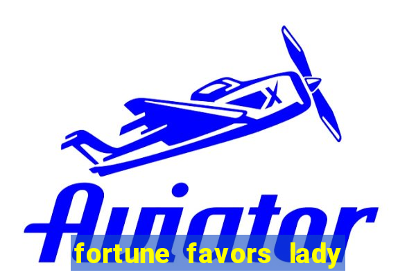 fortune favors lady nikuko dublado