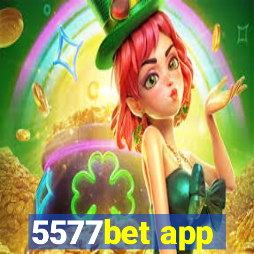 5577bet app