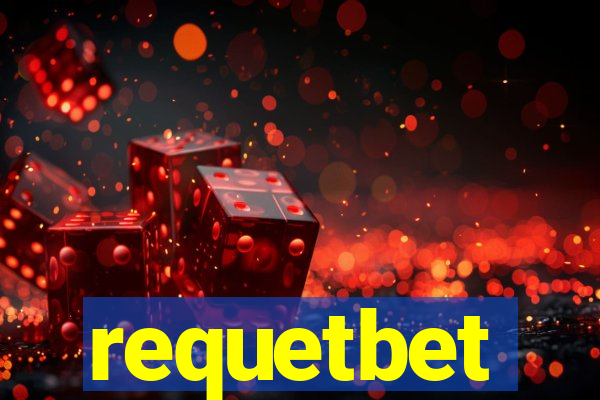 requetbet