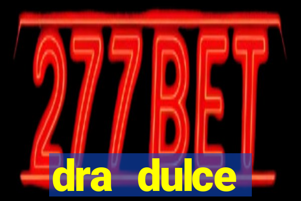 dra dulce endocrinologista santos