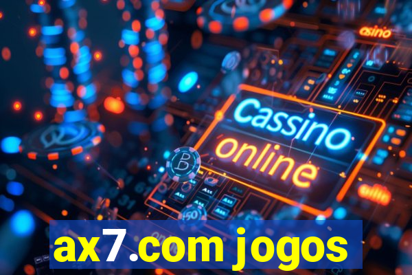 ax7.com jogos