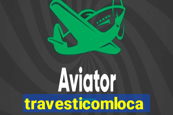 travesticomlocal