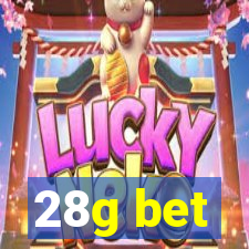 28g bet