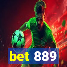 bet 889