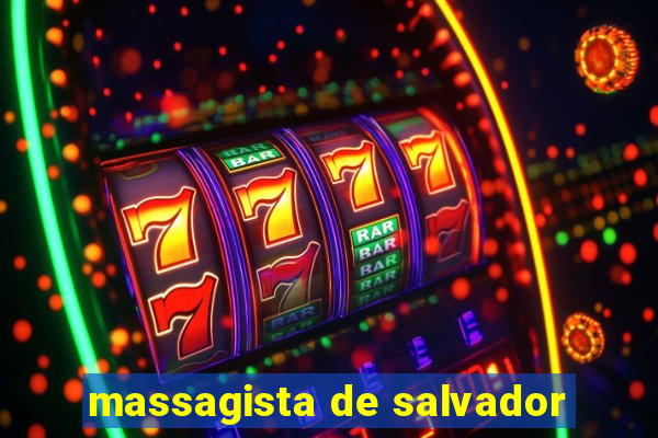 massagista de salvador