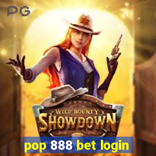 pop 888 bet login