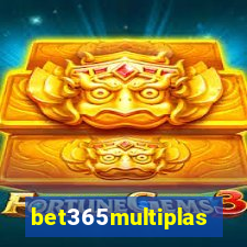 bet365multiplas