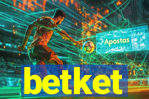 betket