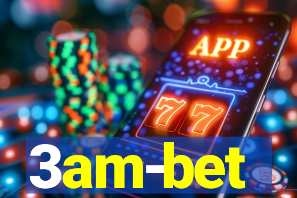 3am-bet